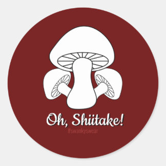 Oh Shiitake (dark red) Classic Round Sticker
