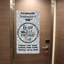 Oh Ship It's A Birthday Trip Cruise Door