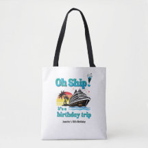 Oh Ship! It's a Birthday Trip Personalised