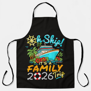 oh ship it's a family trip 2026 matching family apron