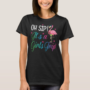 Oh Sip Its A Girls Trip Fun Wine Party Aloha Summe T-Shirt