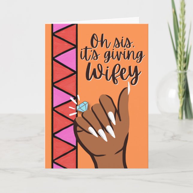 Oh sis, it's Giving Wifey Bridal Shower Card (Front)