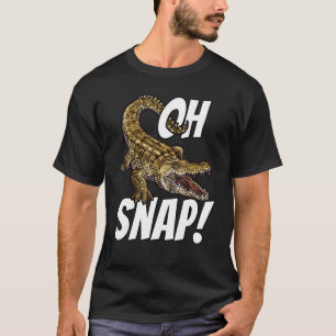 Oh Snap Alligator Gator Crocodile Graphic Kids Adu T-Shirt