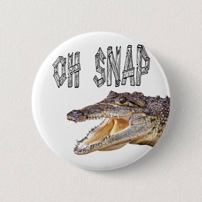 OH SNAP - Angry Gator 6 Cm Round Badge (Front)