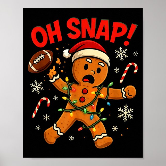 Oh Snap Christmas Gingerbread Funny Football Light Poster (Front)