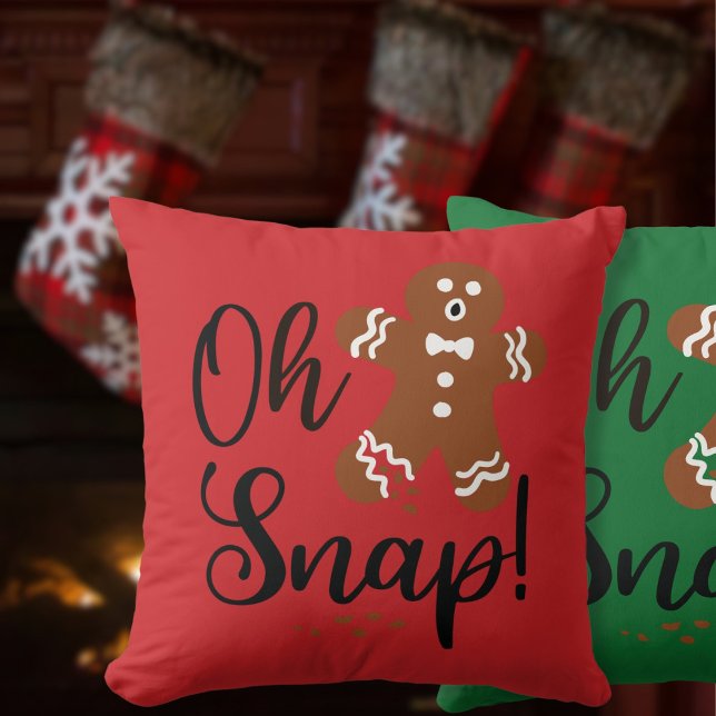 Oh snap Christmas Pillow (Creator Uploaded)