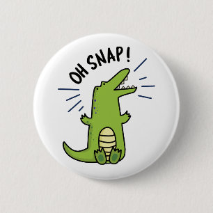 Oh Snap Cute Snapping Crocodile Pun 6 Cm Round Badge