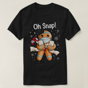 Oh Snap Funny Gingerbread Christmas Design T-Shirt