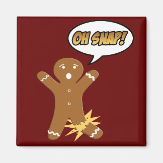 Oh Snap, Funny Gingerbread Man Christmas Magnets