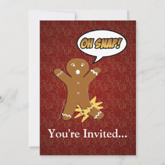 Oh Snap! Funny Gingerbread Man Invitation