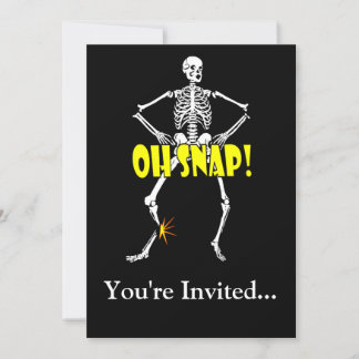 Oh Snap, Funny Skeleton Halloween Invitation