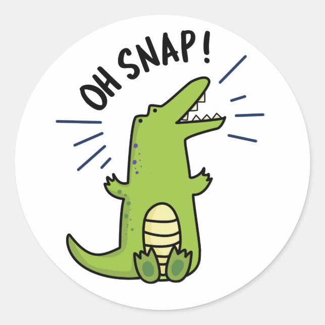 Oh Snap Funny Snapping Crocodile Pun  Classic Round Sticker (Front)