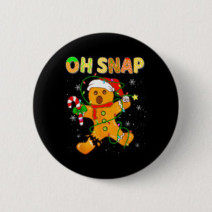 Oh Snap Gingerbread Christmas Xmas Family Holiday 6 Cm Round Badge