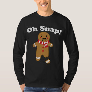 Oh Snap gingerbread man broken leg gingerbread Oh  T-Shirt