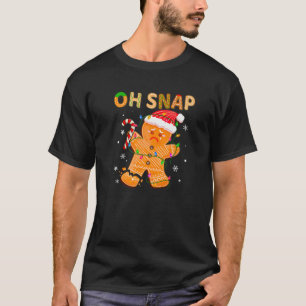 Oh Snap Gingerbread Man Christmas Cookie Costume B T-Shirt