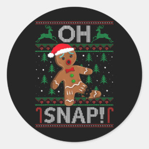 Oh Snap Gingerbread Man Christmas Funny Cookie Bak Classic Round Sticker