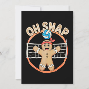 Oh Snap Gingerbread Man Christmas Volleyball Xmas Invitation
