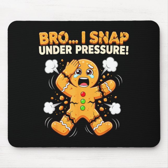 Oh Snap Gingerbread Man Cookies I Snap Under Press Mouse Mat (Front)