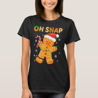 Oh Snap Gingerbread Man Funny Family Baking Cookie