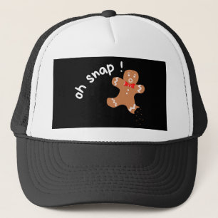 oh snap Gingerbread man funny Trucker Hat