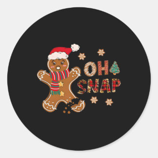 Oh Snap Gingerbread Man Merry Christmas Xmas Pajam Classic Round Sticker