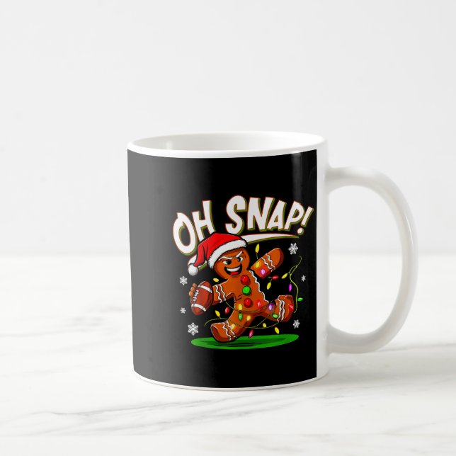 Oh Snap Gingerbread Man Santa Football Funny Chris Coffee Mug (Right)