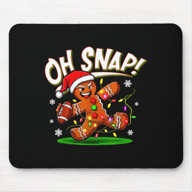 Oh Snap Gingerbread Man Santa Football Funny Chris Mouse Mat (Front)