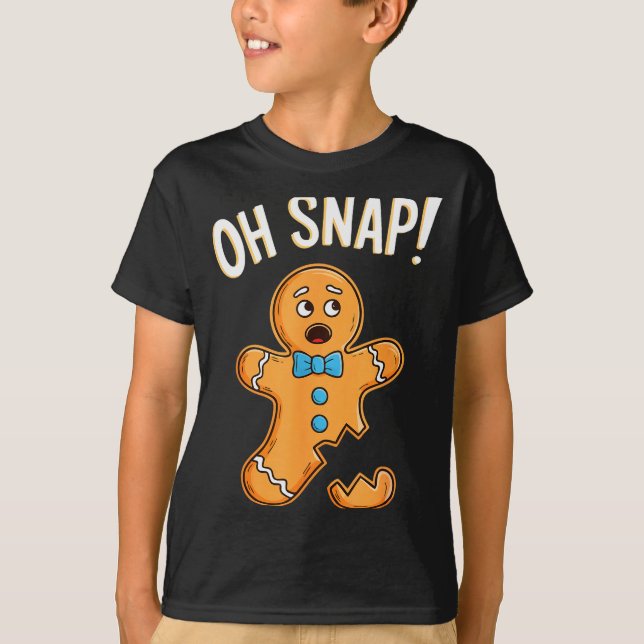 Oh Snap Gingerbread Man Shirt Adult Kids Men Women (Front)