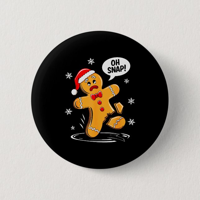 Oh Snap Gingerbread Man Shirt Adult Kids Men Women 6 Cm Round Badge (Front)
