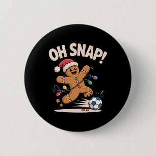 Oh Snap Gingerbread Soccer Funny Christmas For Hol 6 Cm Round Badge