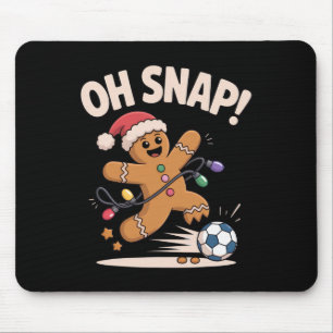 Oh Snap Gingerbread Soccer Funny Christmas For Hol Mouse Mat