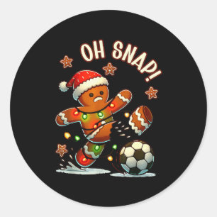 Oh Snap Gingerbreadman Christmas Soccer  Classic Round Sticker