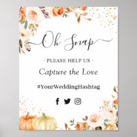 Oh Snap Hashtag Autumn Gold Floral Hashtag Sign