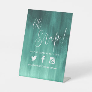 Oh snap hashtag wedding emerald green modern art pedestal sign