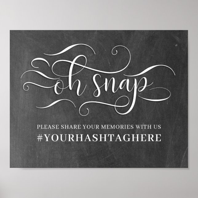 Oh Snap Hashtag Wedding Sign (Front)