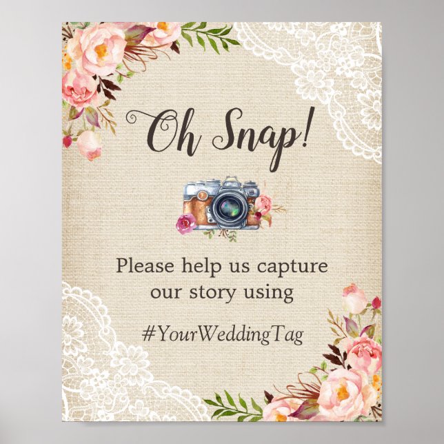 Oh Snap Instagram Hashtag Burlap Lace Flowers Poster (Front)