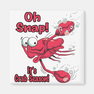 oh snap its crab season funny scared crab magnet