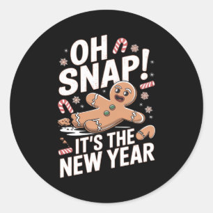 Oh Snap It's The New Year Gingerbread Man Christma Classic Round Sticker