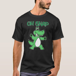 Oh Snap Kids Men Women Alligator Oh Snap T-Shirt