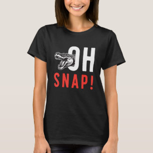 Oh Snap Loves Alligator Hunt Crocodiles Alligator T-Shirt