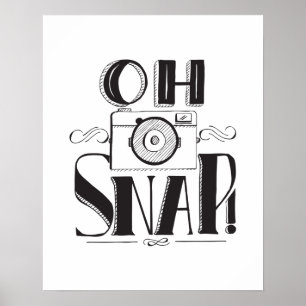 Oh Snap! Print