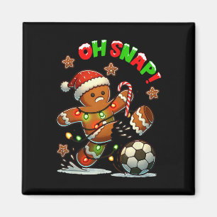 Oh Snap Soccer Gingerbreadman Christmas Ugly Xmas Magnet