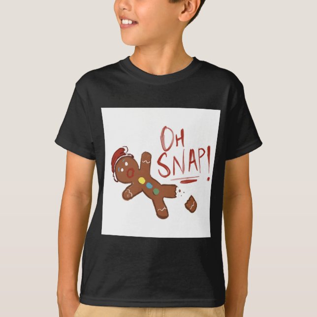 Oh Snap T-Shirt (Front)