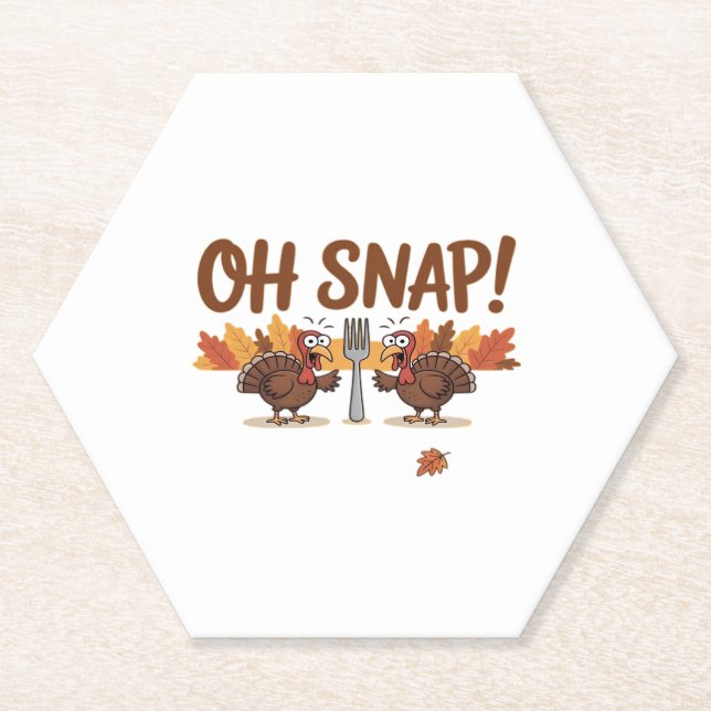 Oh Snap Turkey Day Funny Night Of Thanksgiving Ess Paper Coaster (Front)
