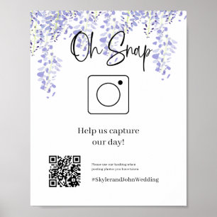 Oh Snap Wedding Hashtag Poster Wisteria
