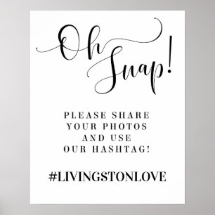 Oh Snap! Wedding Photo Hashtag Poster