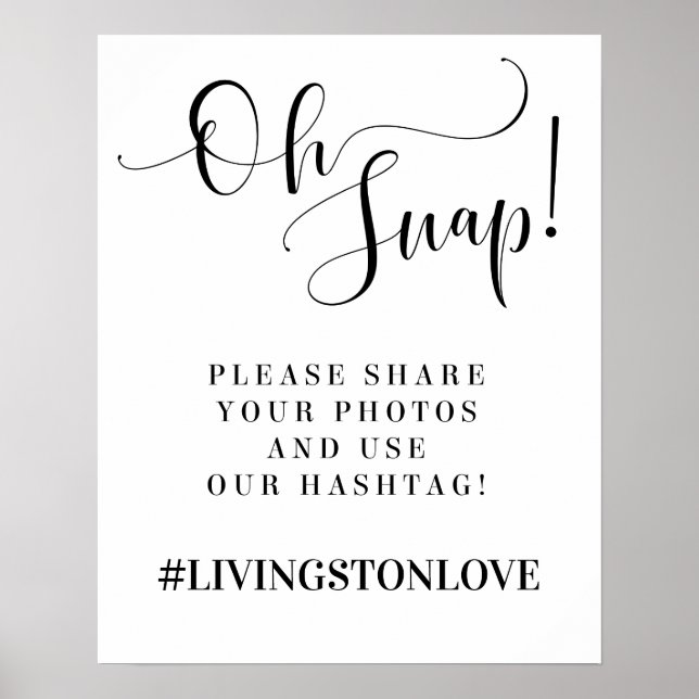 Oh Snap! Wedding Photo Hashtag Poster (Front)