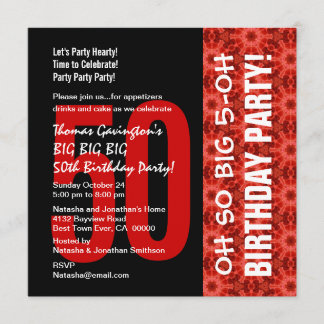 Oh So Big 50th Birthday Black and Red Pattern Invitation