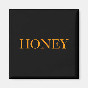 Oh So Cute Top That Says Honey - For Men Women Gir Magnet