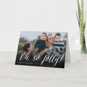 Oh So Jolly! Simple Script Holiday Photo Card